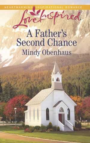 A Father's Second Chance by author Mindy Obenhaus